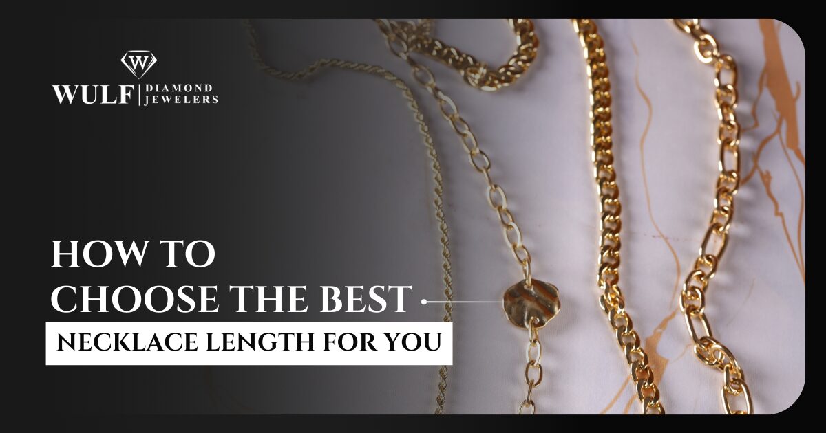 How to Choose the Best Necklace Length For You