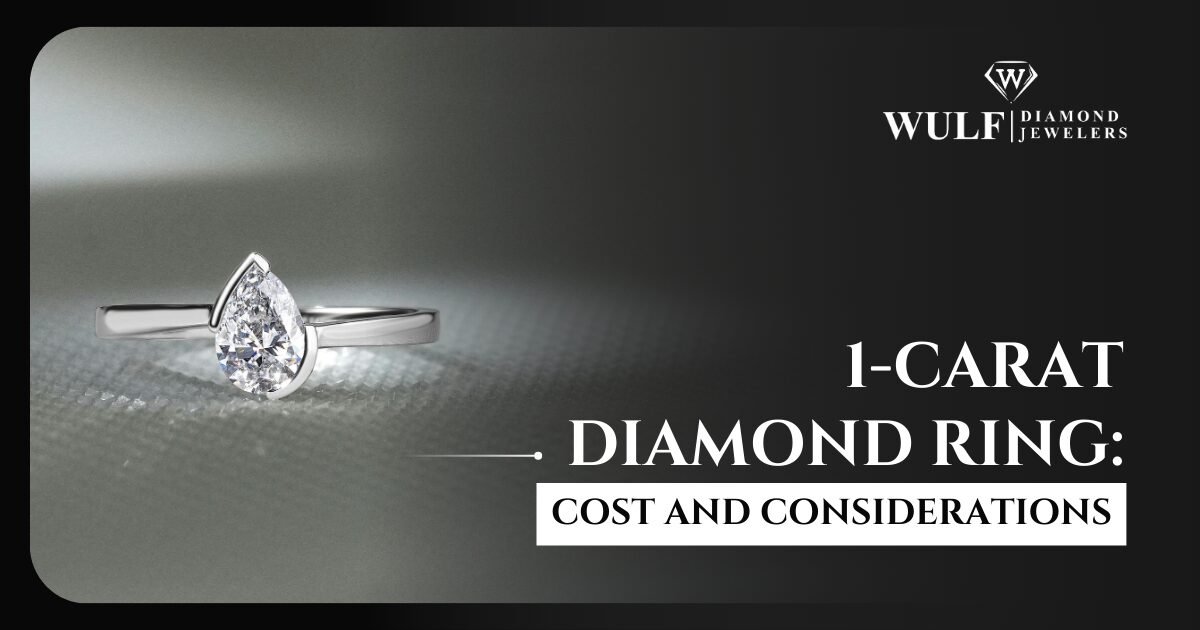 1-Carat Diamond Ring: Cost and Considerations