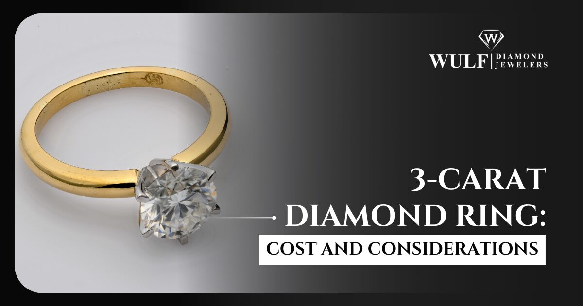 3-Carat Diamond Ring: Cost and Considerations