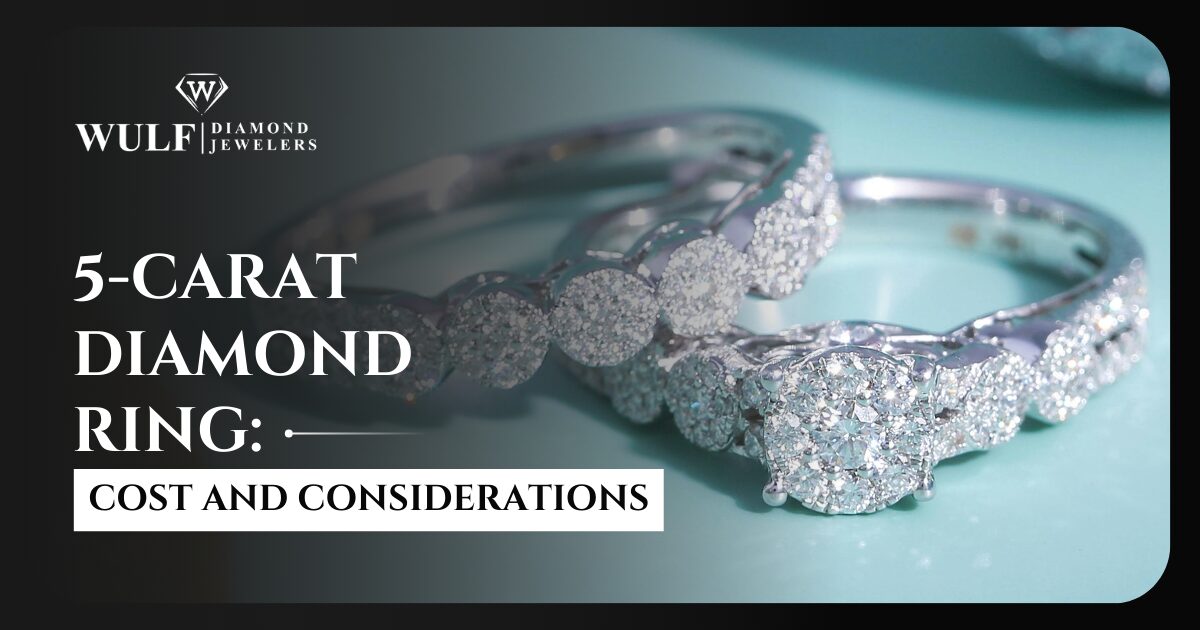 5-Carat Diamond Ring: Cost and Considerations