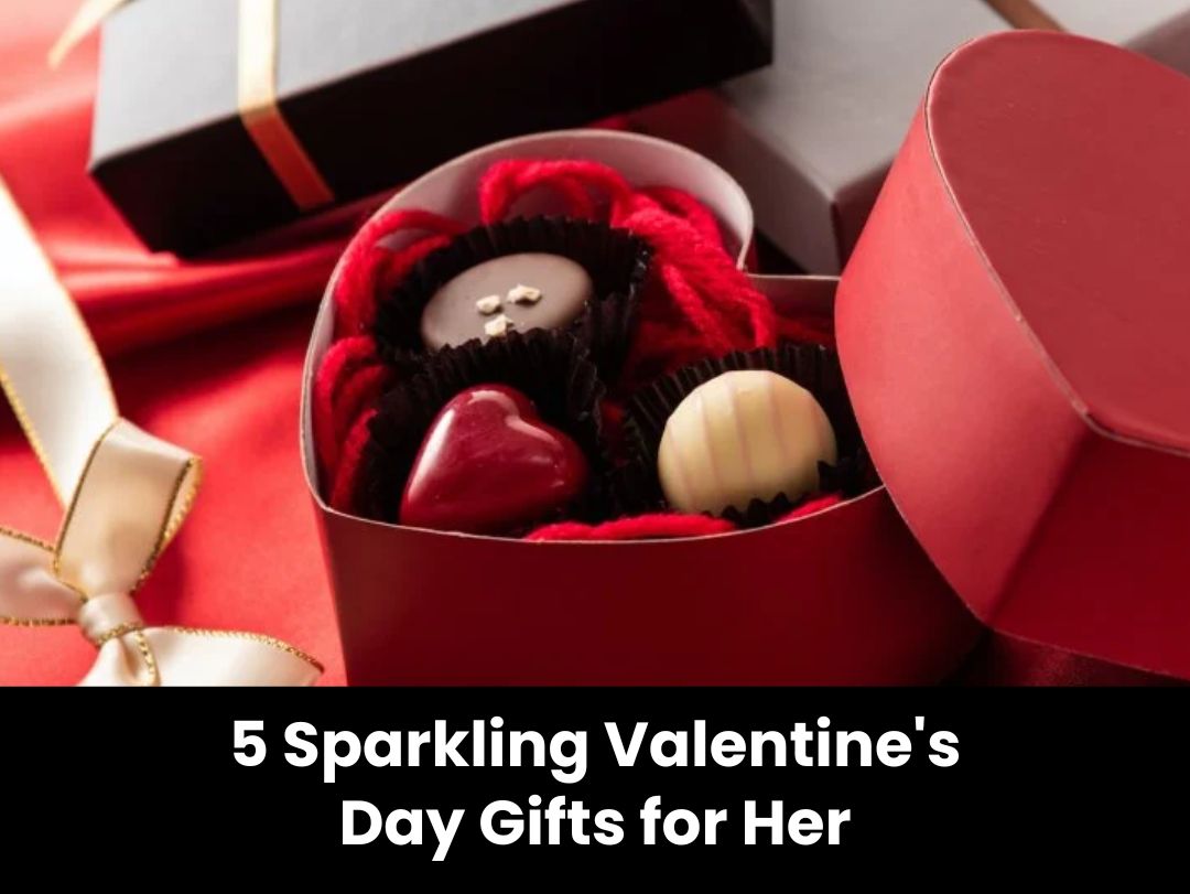 Valentine's Day Gifts