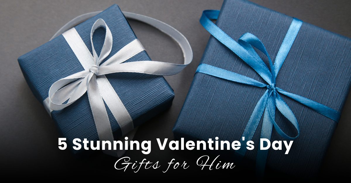 Valentine's Day Gifts for Him