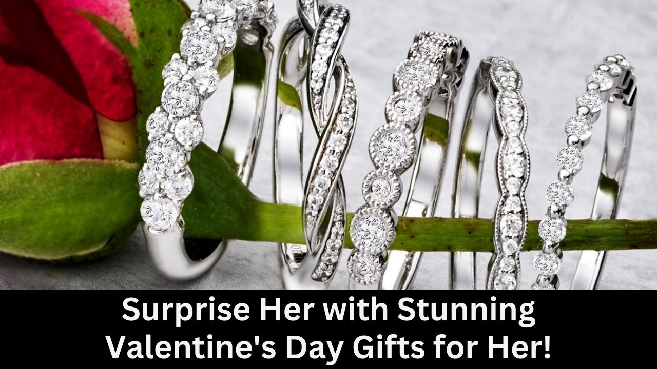 Valentine's Day Gifts for Her