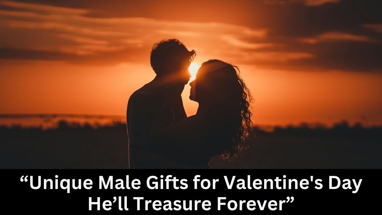 Male Gifts For Valentine's Day