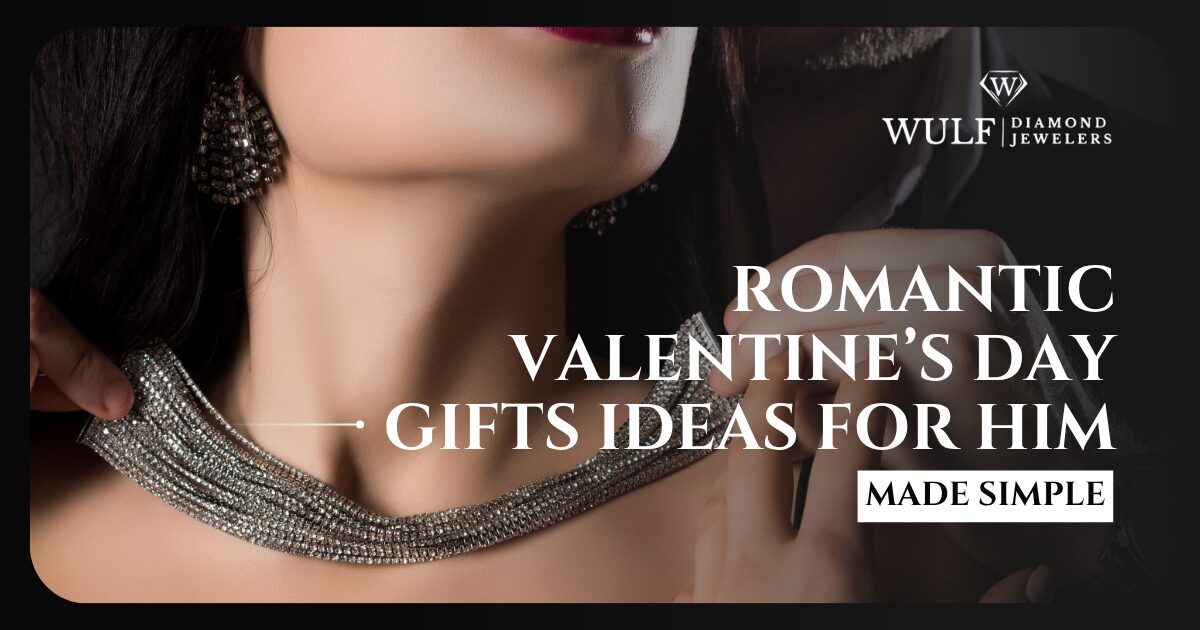Romantic Valentine’s Day Gifts Ideas For Him Made Simple