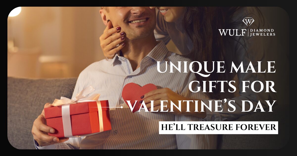 Unique Male Gifts For Valentine's Day He’ll Treasure Forever