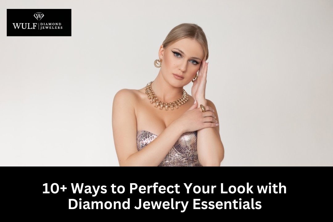 Diamond Jewelry Essentials