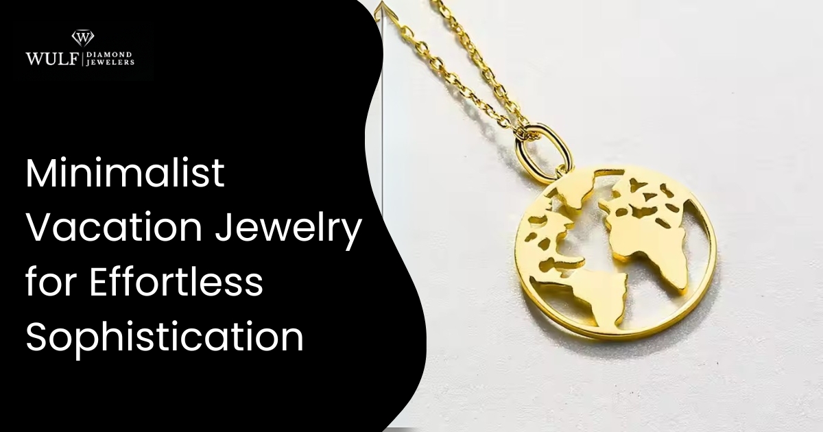 Minimalist vacation jewelry