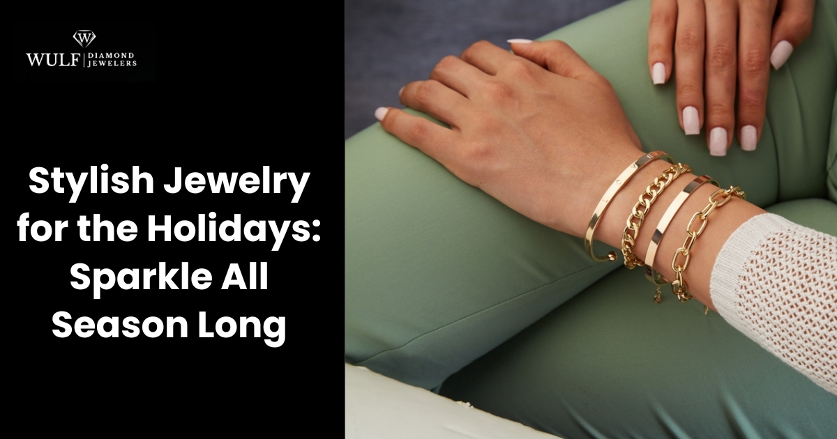 stylish jewelry for holidays